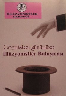 İLLÜZYONİSTLER BULUŞMASI